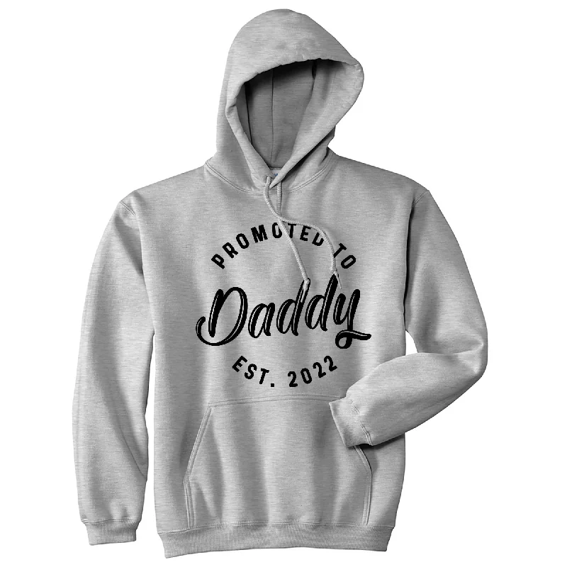 Promoted To Daddy 2022 Hoodie