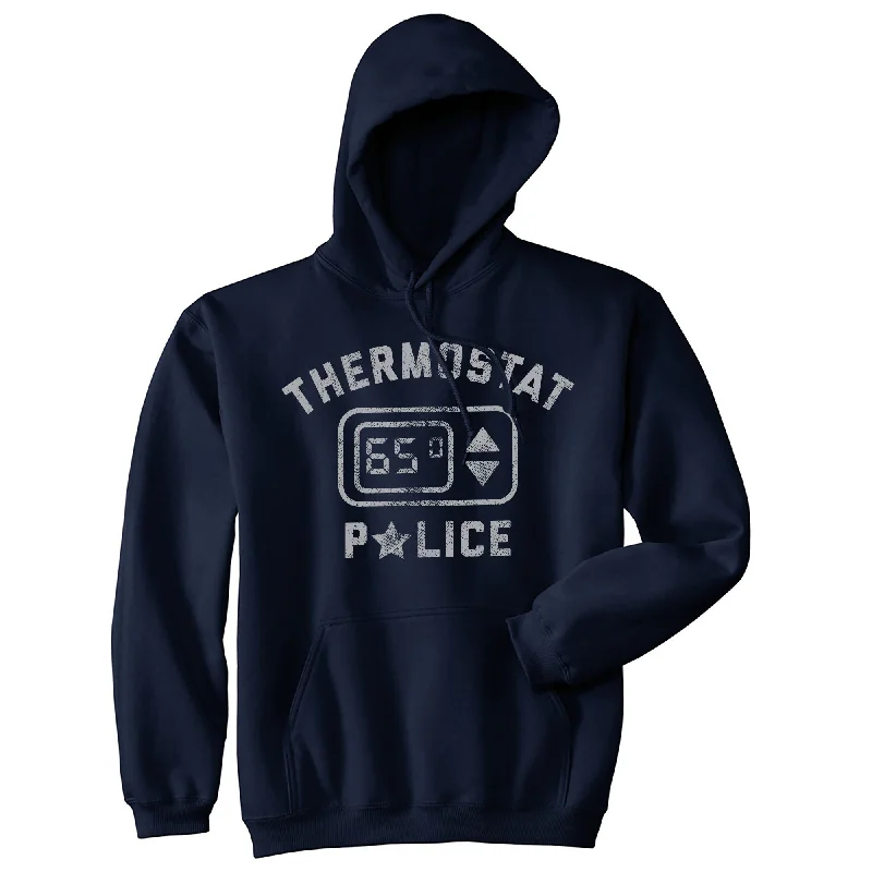 Thermostat Police Hoodie