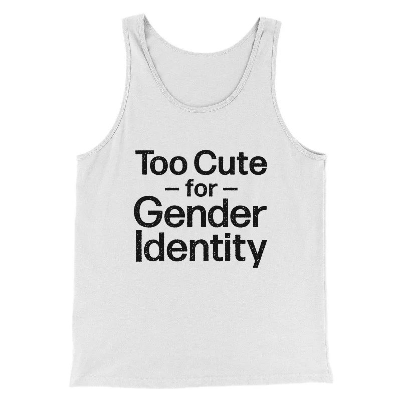 Too Cute For Gender Identity Men/Unisex Tank